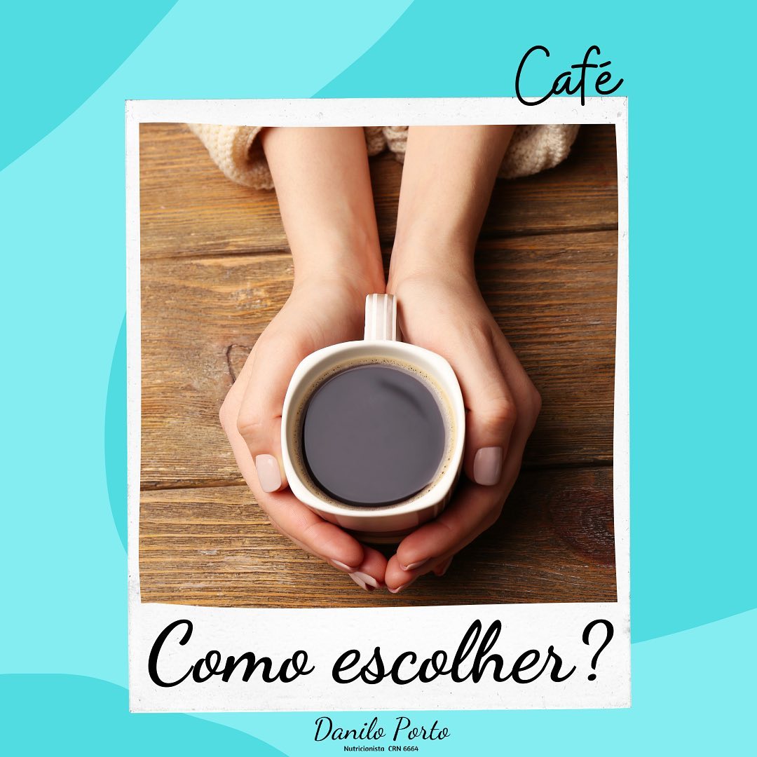 Café, como escolher